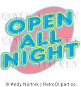 Royalty Free Retro Vector Clip Art of a Neon Open All Night Sign by Andy Nortnik