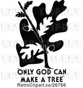 Vector Clip Art of Retro Oak Tree and Only God Can Make a Tree Text by Prawny Vintage