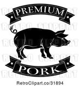 Vector Clip Art of Retro Premium Pork Food Banners and Pig by AtStockIllustration