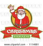 Vector Clip Art of Retro Waving Santa over a Ray Circle and Christmas Parade Banner by Patrimonio