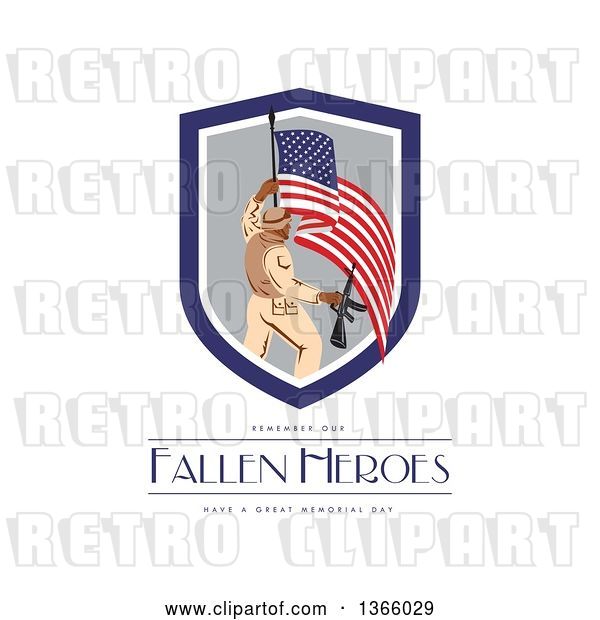 Clip Art of Retro Soldier Holding a Rifle and an American Flag over Remember Our Fallen Heroes, Have a Great Memorial Day Text on White