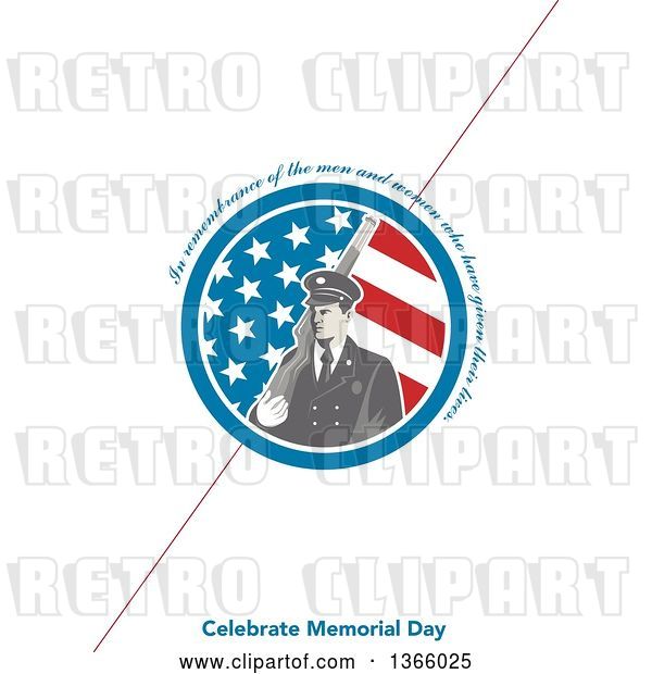 Clip Art of Retro Soldier Holding a Rifle in an American Flag Circle with in Remembrance of the Men and Women Who Have Given Their Lives, Celebrate Memorial Day Text on White, with a Diagonal Red Line