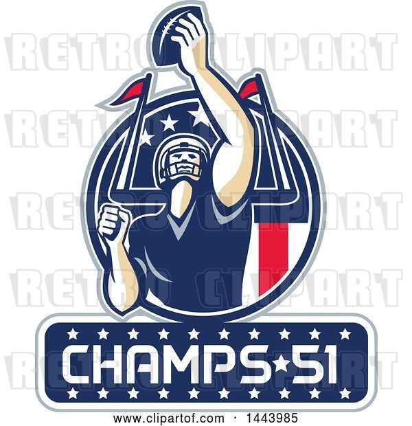 Vector Clip Art of Retro American Football Player Holding up a Ball with Champs 51 for Super Bowl LI in a Red White and Blue Circle