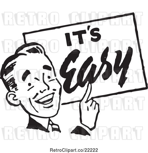 Vector Clip Art of Retro Guy with an It's Easy Sign