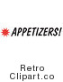 Royalty Free Retro Vector Clip Art of a Appetizers Sign by Andy Nortnik