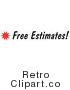 Royalty Free Retro Vector Clip Art of a Free Estimates Sign by Andy Nortnik