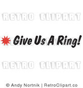 Royalty Free Retro Vector Clip Art of a Give Us a Ring Sign by Andy Nortnik
