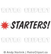 Royalty Free Retro Vector Clip Art of a Starters Sign by Andy Nortnik