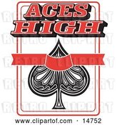Vector Clip Art of Retro Ace of Spades Playing Card with Text Reading Aces High by Andy Nortnik