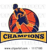 Vector Clip Art of Retro Basketball Player Athlete over a Ball and Banner with CHAMPIONS Text by Patrimonio
