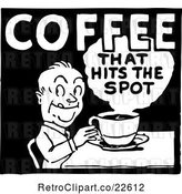 Vector Clip Art of Retro Coffee That Hits the Spot Sign by BestVector