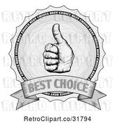 Vector Clip Art of Retro Grayscale Thumb up Best Choice Award Winner Badge over Guilloche by AtStockIllustration