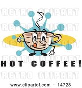 Vector Clip Art of Retro Happy Coffee Cup Character with Steamy Hot Coffee by Andy Nortnik