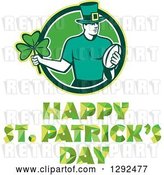 Vector Clip Art of Retro Irish Rugby Player with a Ball and Shamrock in a Green and White Circle over Happy St Patricks Day Text by Patrimonio