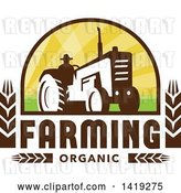Vector Clip Art of Retro Silhouetted Organic Farmer Operating a Tractor in a Crest Design with Wheat and Text by Patrimonio