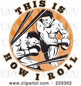 Vector Clip Art of Retro This Is How I Roll Text Around Boxers by Patrimonio