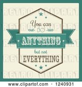 Vector Clip Art of Retro You Can Do Anything but Not Everything Inspirational Quote by KJ Pargeter