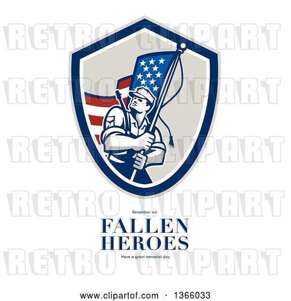 Clip Art of Retro American Soldier Weilding a Flag over Remember Our Fallen Heroes Have a Great Memorial Day Text on White