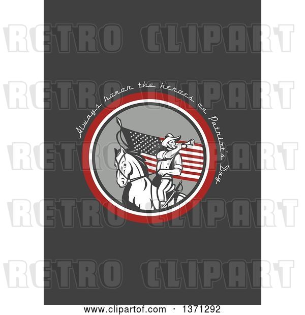 Clip Art of Retro Greeting Card Design with an American Cavalry Soldier on Horseback and Always Honor the Heroes on Patriot's Day Text on Gray