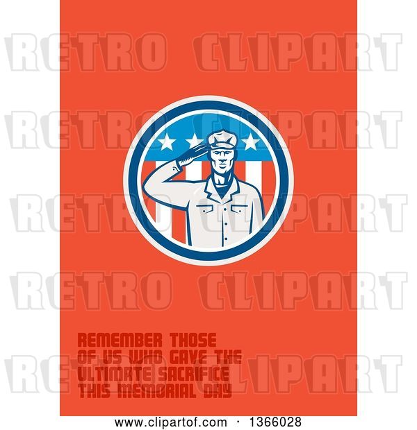 Clip Art of Retro Saluting Soldier in an American Circle with Remember Those of Us Who Gave the Ultimate Sacrifice This Memorial Day Text on Orange