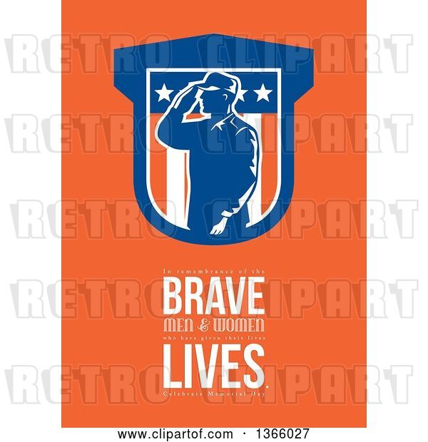 Clip Art of Retro Saluting Soldier over in Remembrance of the Brave Men and Women Who Have Given Their Lives, Celebrate Memorial Day Text on Orange
