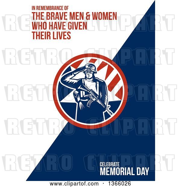 Clip Art of Retro Woodcut Saluting Soldier Holding a Rifle and Saluting with in Remembrance of the Brave Men and Women Who Have Given Their Lives, Celebrate Memorial Day Text on White and Blue