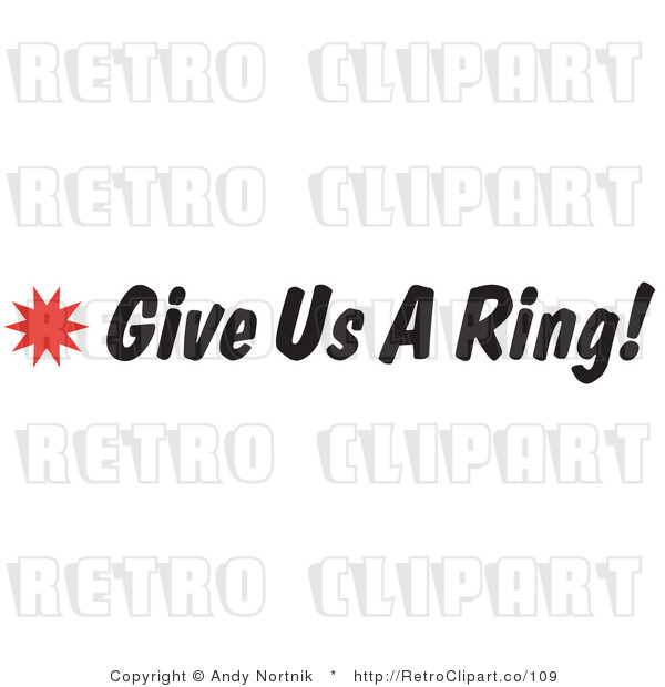 Royalty Free Retro Vector Clip Art of a Give Us a Ring Sign