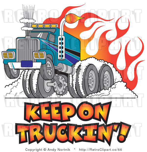 Royalty Free Retro Vector Clip Art of a Keep on Truckin Big Rig