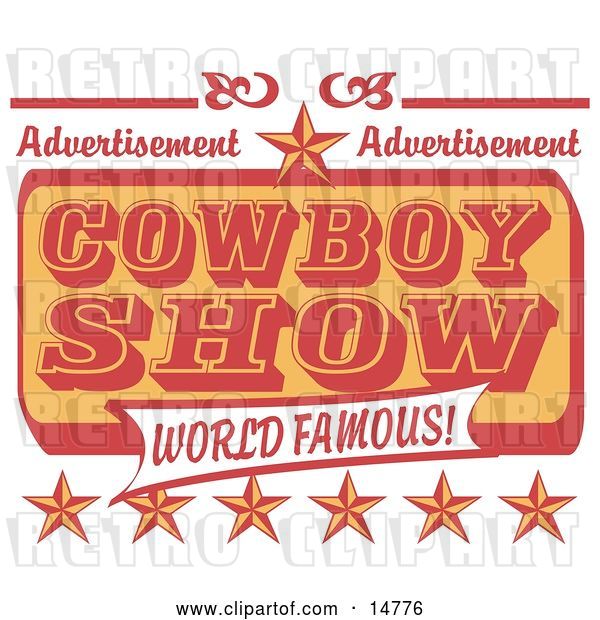 Vector Clip Art of Retro Advertisement for a World Famous Cowboy Show with Stars