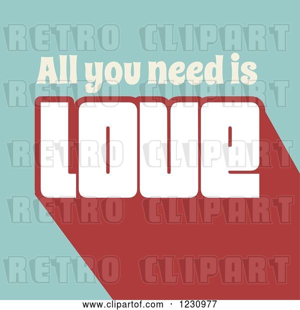 Vector Clip Art of Retro All You Need Is Love Text on Turquoise