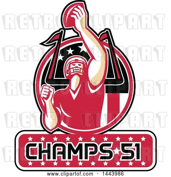 Vector Clip Art of Retro American Football Player Holding up a Ball with Champs 51 for Super Bowl LI in a Red Circle