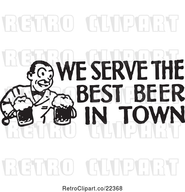 Vector Clip Art of Retro Bartender with We Serve the Best Beer in Town Text