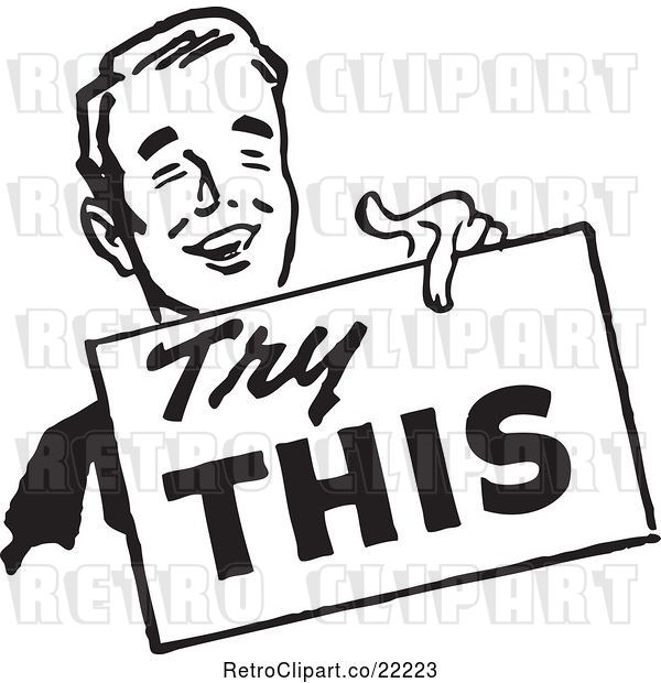 Vector Clip Art of Retro Guy Carrying a Try This Sign