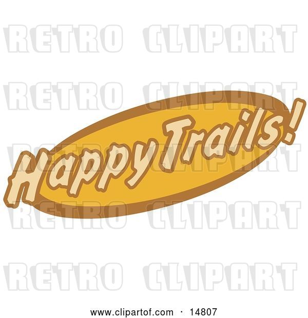 Vector Clip Art of Retro Orange and Brown Happy Trails Sign