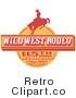 Royalty Free Retro Vector Clip Art of a Wild West Rodeo Sign by Andy Nortnik
