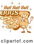 Vector Clip Art of Retro Hot Dog Advertisement Showing a Circular King Character Holding a Hotdog and Text Reading "Hot! Hot! Hot! Dogs Lunch Dinner Anytime!" by Andy Nortnik