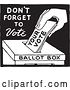 Vector Clip Art of Retro Voter Putting a Ballot in a Box with Dont Forget to Vote Text by BestVector
